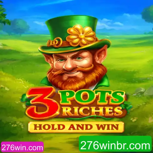 Descubra os Segredos do 3potsRiches: Um Guia Completo para Ganhar no 276win.com